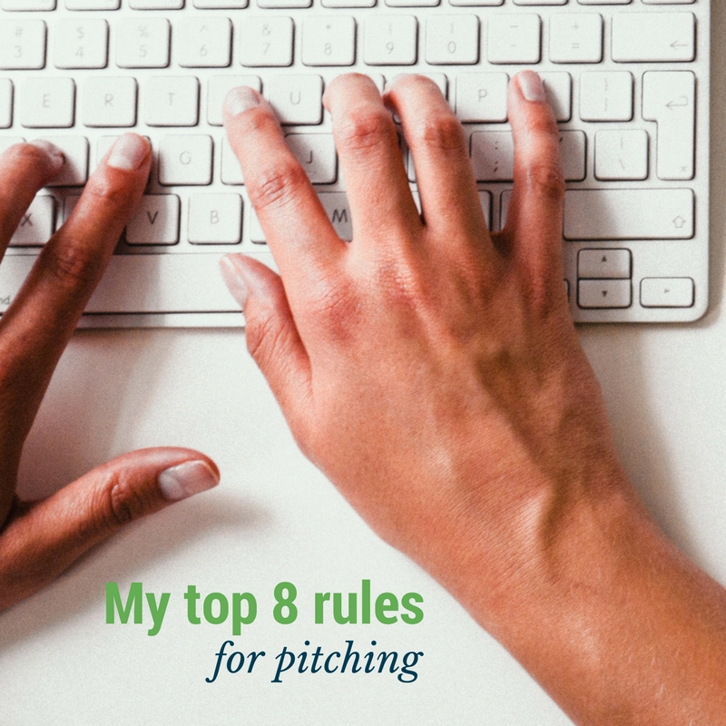 My top eight rules for pitching