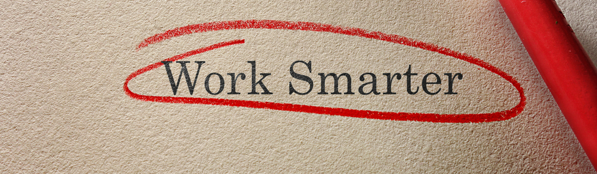 100 ways to work smarter, not harder