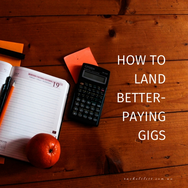 How to land better-paying gigs