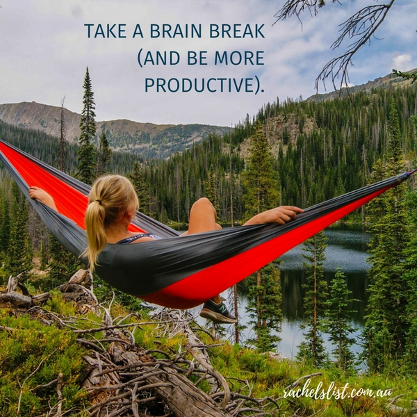 Take a brain break (and be more productive)
