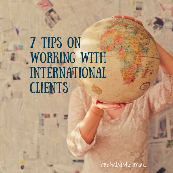 7 tips on working with international clients