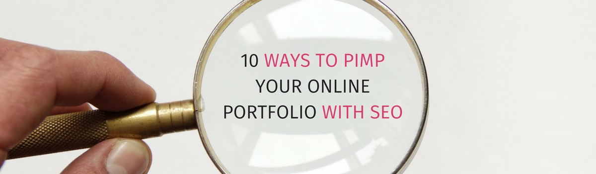 10 ways to pimp your online portfolio with SEO