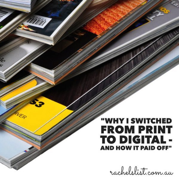 “Why I switched from print to digital – and how it paid off”