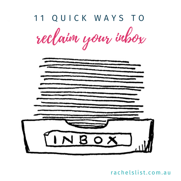 11 quick ways to reclaim your inbox