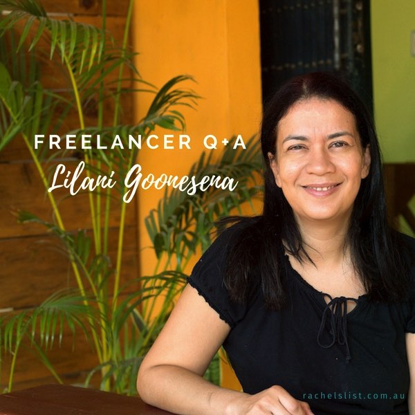 Freelancer Q&A… Meet Lilani Goonesena!