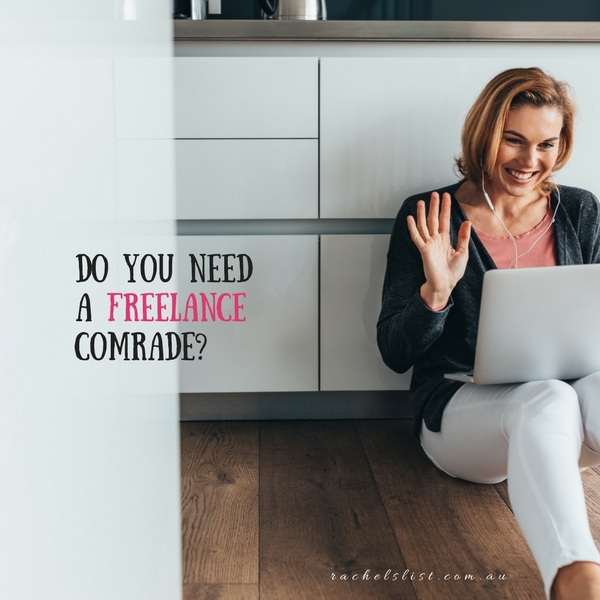 Do you need a freelance comrade?