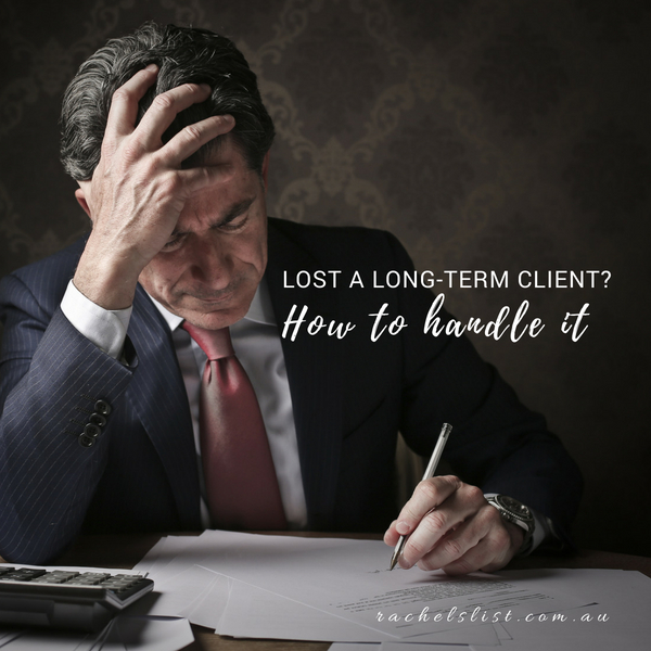 Lost a long-term client? How to handle it