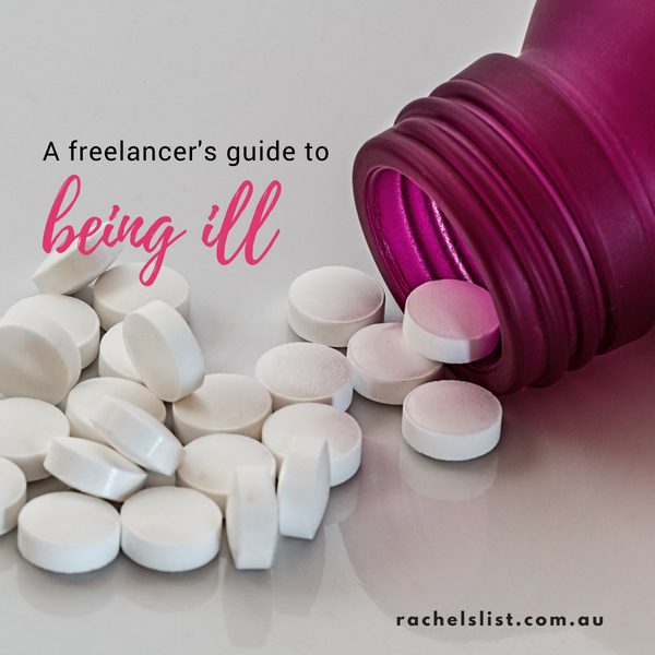 A freelancer’s guide to being ill 