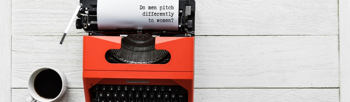 Do men pitch differently to women?