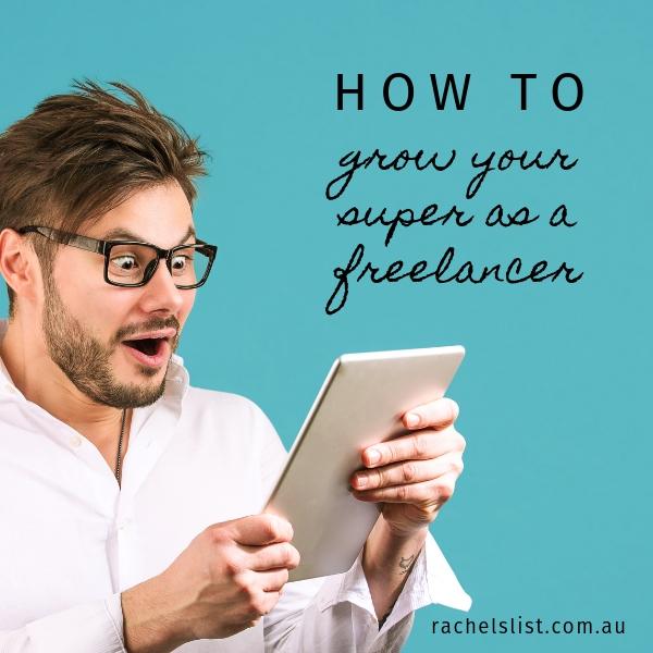 How to grow your super as a freelancer