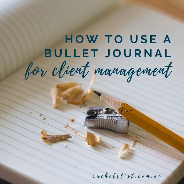 How to use a bullet journal for client management