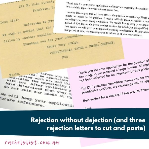 Rejection without dejection (and three rejection letters to cut and paste)
