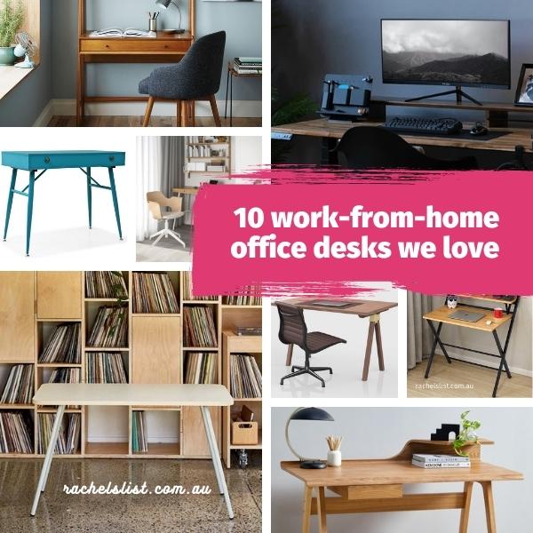 10 work-from-home office desks we love