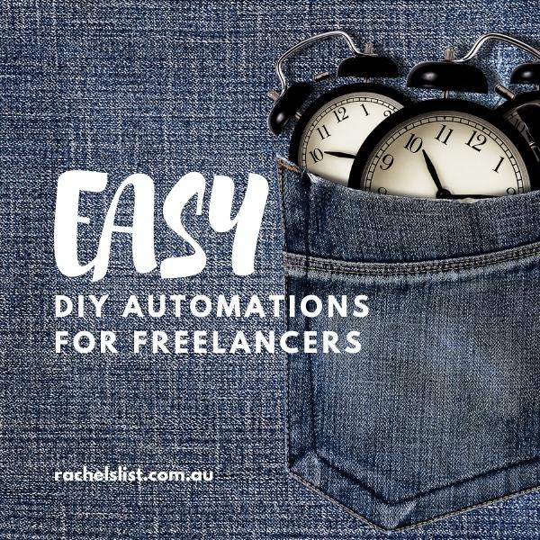 Easy DIY automations for freelancers