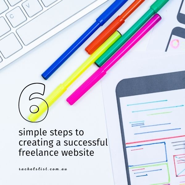 6 simple steps to creating a successful freelance website