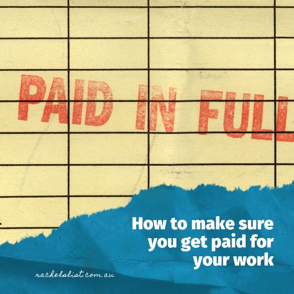 How to make sure you get paid for your work