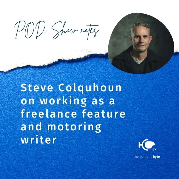 TCB Show Notes: Steve Colquhoun on working as a freelance journalist