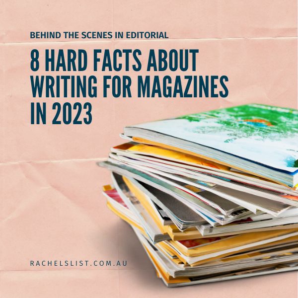 8 hard facts about writing  for magazines
