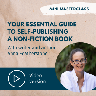 Anna Featherstone mini masterclass self publishing